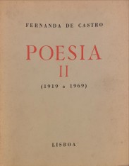 POESIA. I (e II). (1919 a 1969).